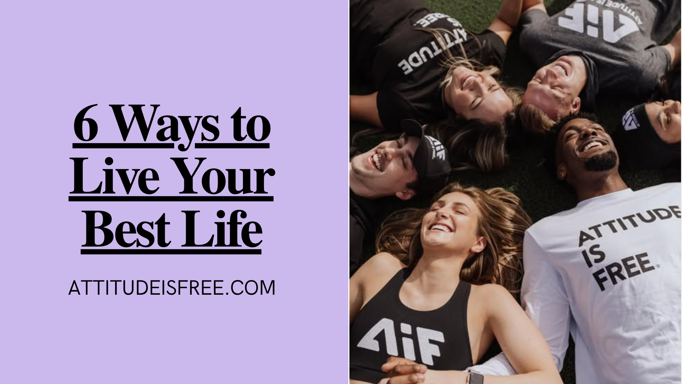 6 Ways To Live Your Very Best Life