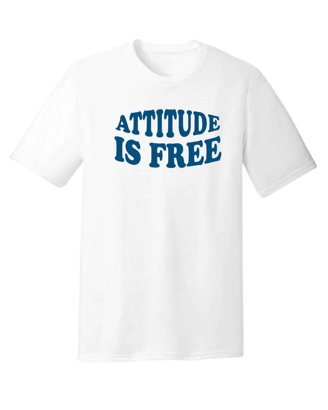 Bold Attitude T-Shirt